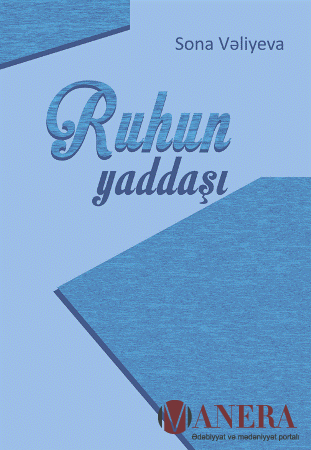 Sona Vəliyevanın yeni kitabı çap olundu