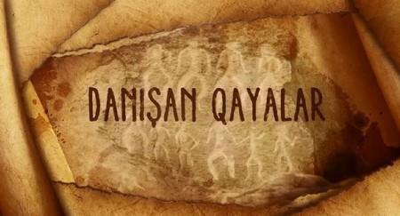 “Danışan qayalar” filmi təqdim edilib