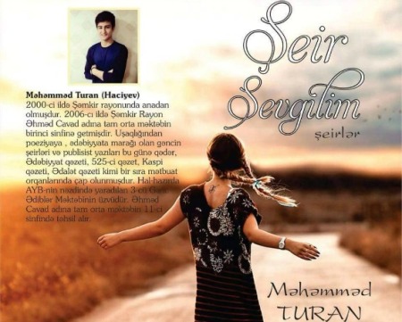 Şeir sevgilim...- Məhəmməd Turanın şeirləri
