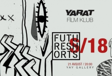 "Future Shorts” adlı film festivalı keçiriləcək