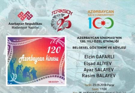 Türkiyədə Azərbaycan kinosunun 120 illiyi keçiriləcək Türkiyədə Azərbaycan kinosunun 120 illiyi keçiriləcək