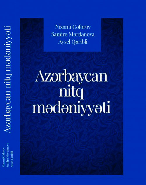“Azərbaycan nitq mədəniyyəti” kitabı işıq üzü görüb