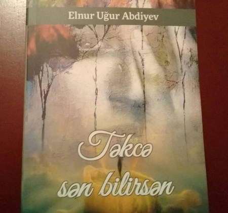 “Təkcə sən bilirsən” şeirlər kitabının təqdimatı keçiriləcək