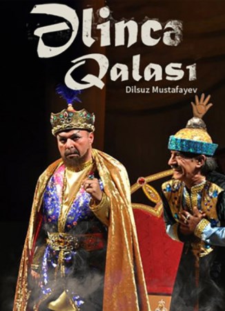“Əlincə qalası” tamaşası nümayiş ediləcək