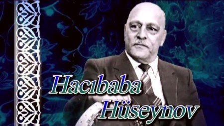Hacıbaba Hüseynovun xatirəsi anılacaq Hacıbaba Hüseynovun xatirəsi anılacaq