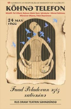 Fuad Poladova tamaşa həsr olundu