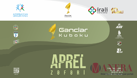 “Gənclər Kuboku: Aprel Zəfəri” layihəsinin finalı Ağdamda keçiriləcək