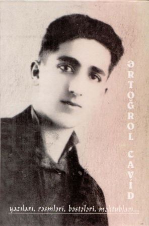 Ərtoğrol Cavid - Ölümə tərk edilən... Ərtoğrol Cavid - Ölümə tərk edilən...