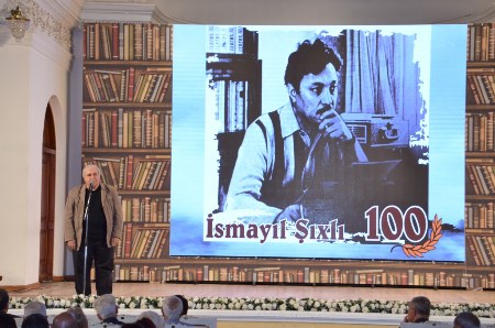 İsmayıl Şıxlının 100 illik yubileyi qeyd olunub İsmayıl Şıxlının 100 illik yubileyi qeyd olunub