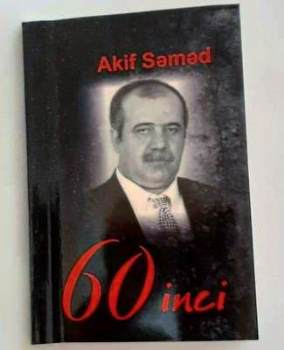 Ölüm var ki, ömür kimi - AKİF SƏMƏD / 60
