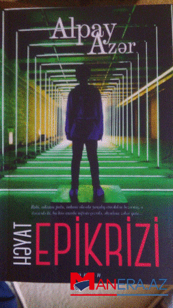 Alpay Azərin ilk romanı çap olundu - Foto Alpay Azərin ilk romanı çap olundu - Foto