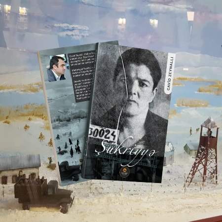 Cavid Zeynallının "Şükriyyə" kitabı işıq üzü gördü