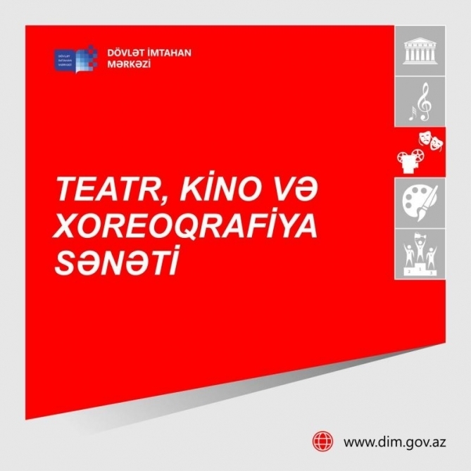 Teatr, kino və xoreoqrafiya sənəti üzrə qabiliyyət imtahanları keçiriləcək Teatr, kino və xoreoqrafiya sənəti üzrə qabiliyyət imtahanları keçiriləcək