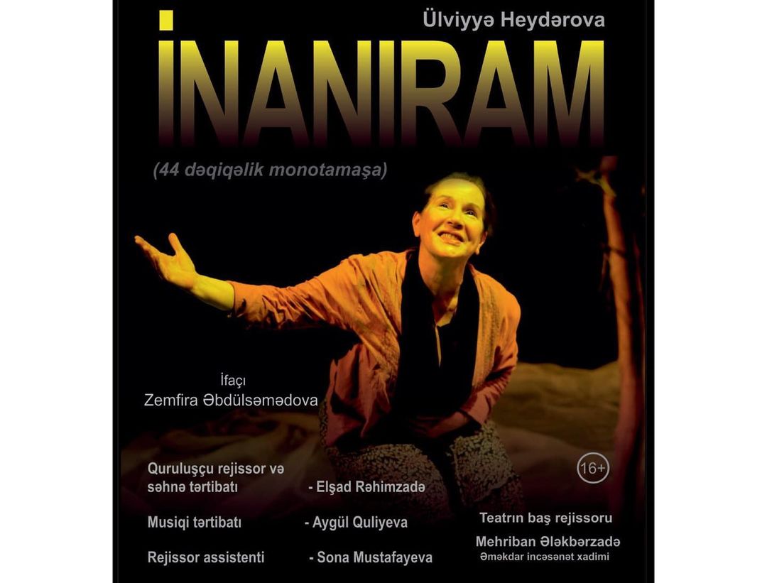 “İnanıram” tamaşasının premyerası olacaq