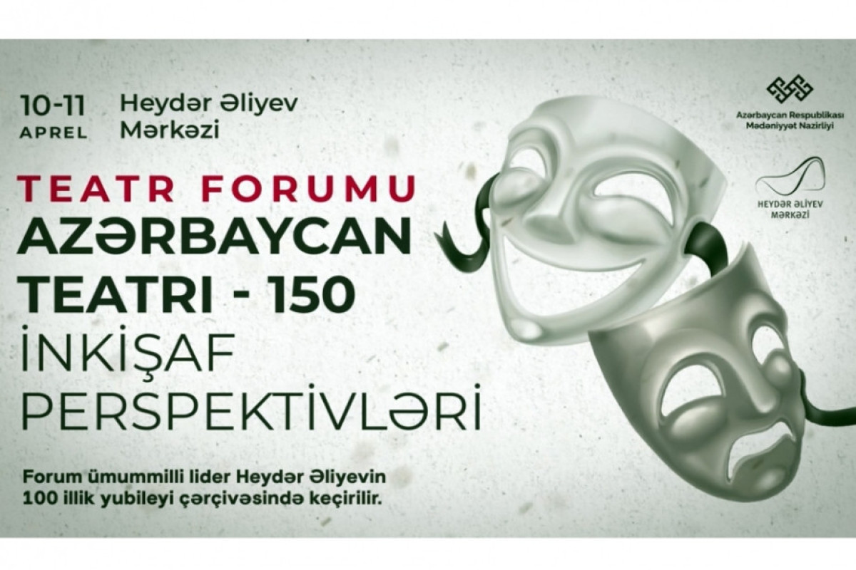 Teatr Forumunun vaxtı dəyişildi