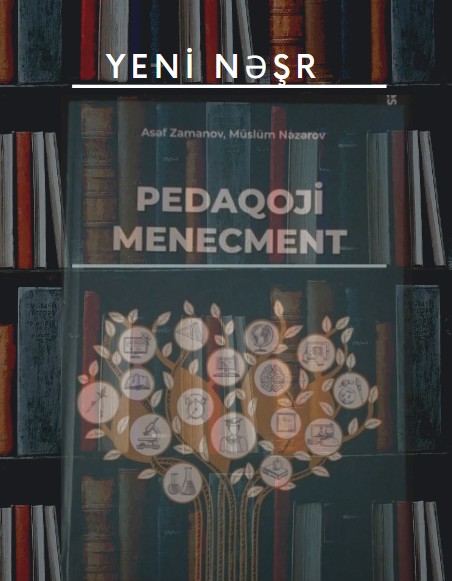 TƏHSİLİN İDARƏ OLUNMASI: ELMİ ƏSASLAR VƏ STRATEJİ YANAŞMALAR