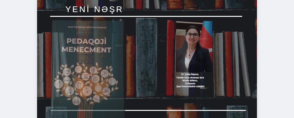 TƏHSİLİN İDARƏ OLUNMASI: ELMİ ƏSASLAR VƏ STRATEJİ YANAŞMALAR