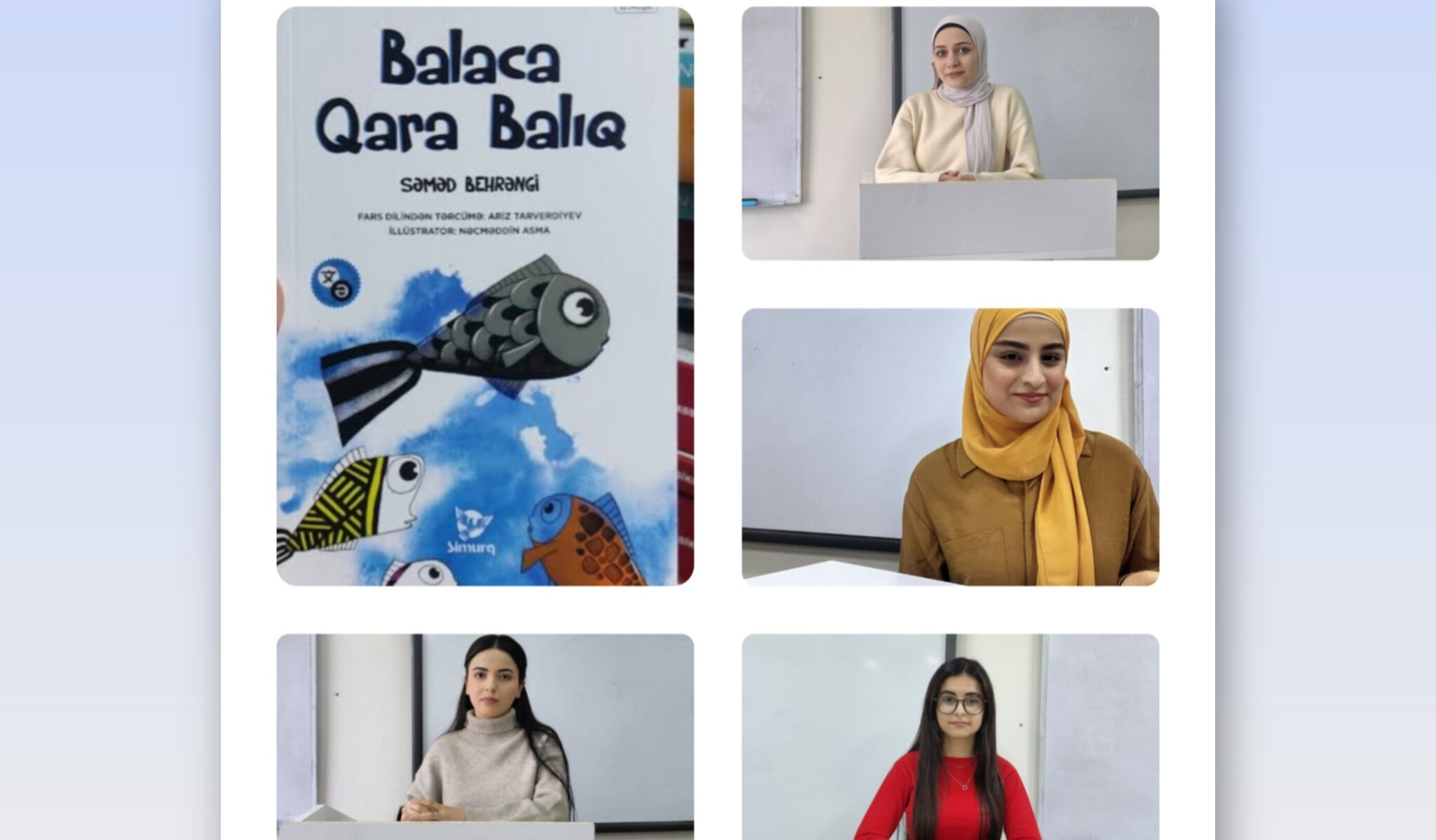 "Balaca Qara Balıq" tələbələrin gözü ilə