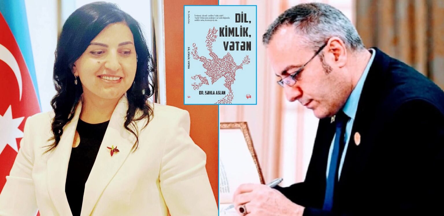 “Dil, Kimlik, Vətən” kitabı üzərinə bir baxış…