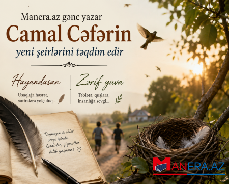 Uşaqlığın sorağında, sevginin yuvasında... – Camal Cəfərin yeni şeirləri