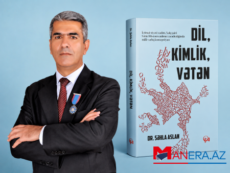 “Dil, kimlik, vətən” kitabında milli varlığın pedaqojı-psixoloji dərki
